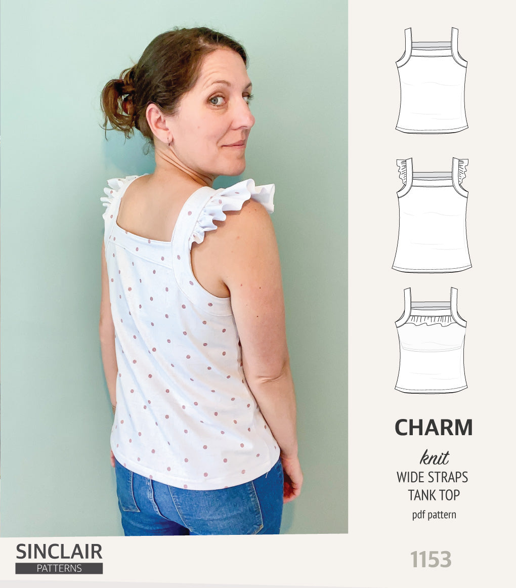 Charm wide straps tank top with optional ruffles (PDF) – Sinclair Patterns