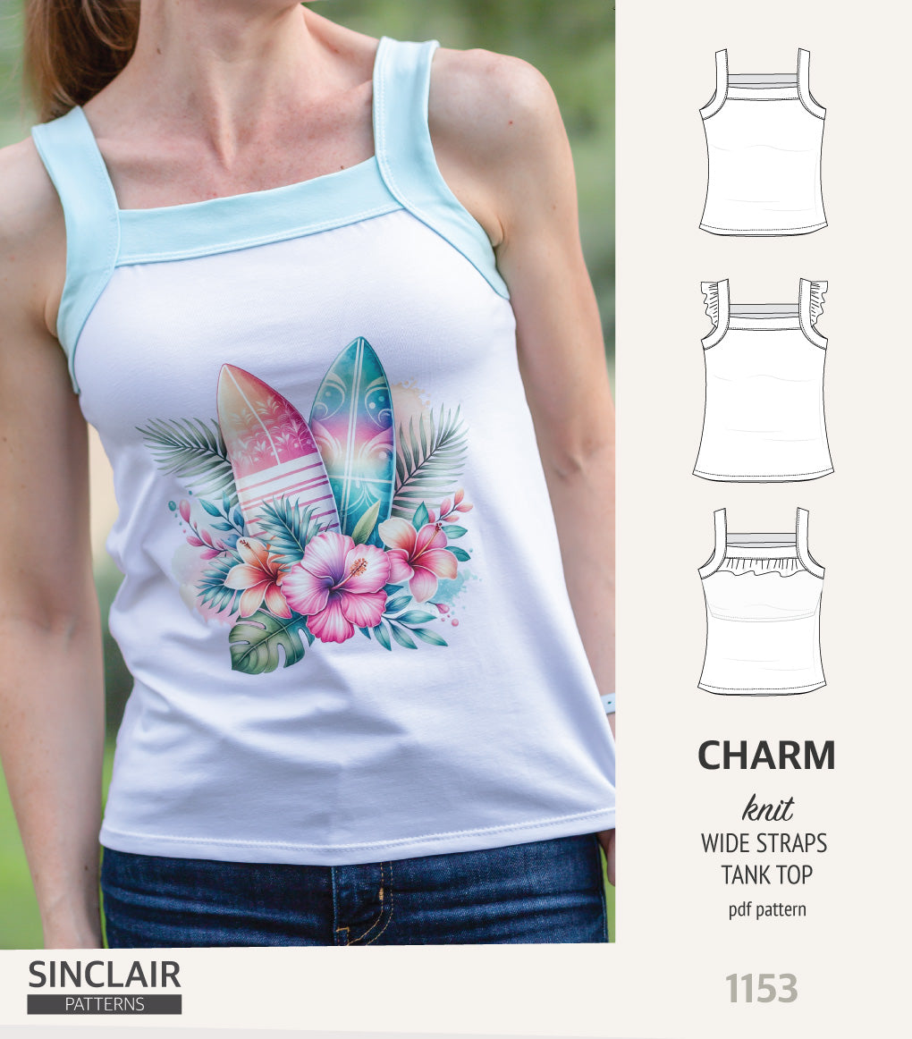 Charm wide straps tank top with optional ruffles (PDF) – Sinclair Patterns